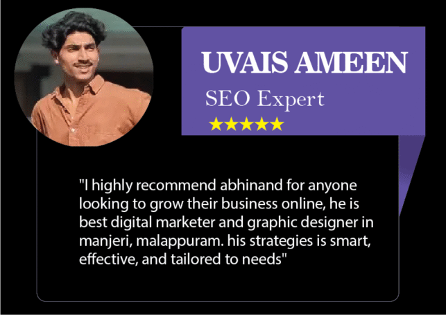 Best Digital Marketer And Graphic Designer In Manjeri Malappuram-Testimonials